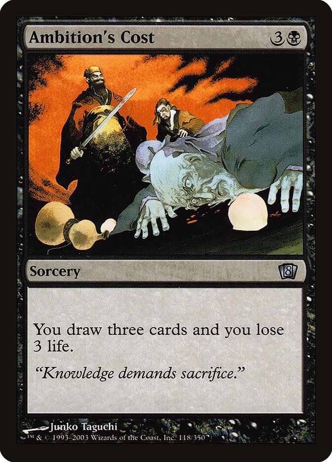 Ambition's Cost – Uncommon Magic: The Gathering card from Eighth Edition (#118★)