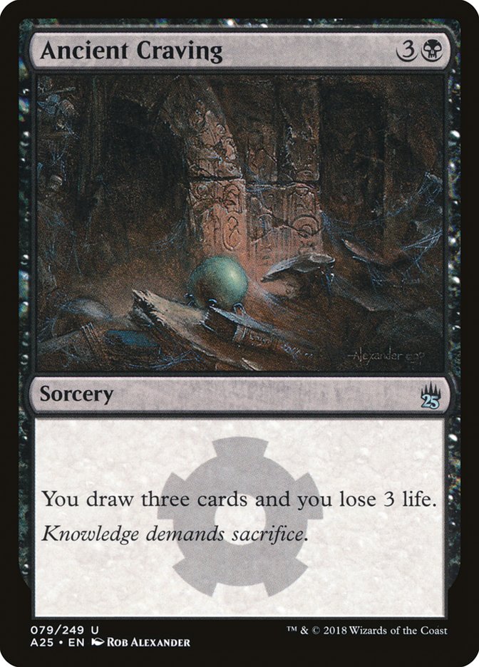 Ancient Craving – Uncommon Magic: The Gathering card from Masters 25 (#79)