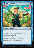 It'll Quench Ya! – Common Magic: The Gathering card from Avatar: The Last Airbender (#58)