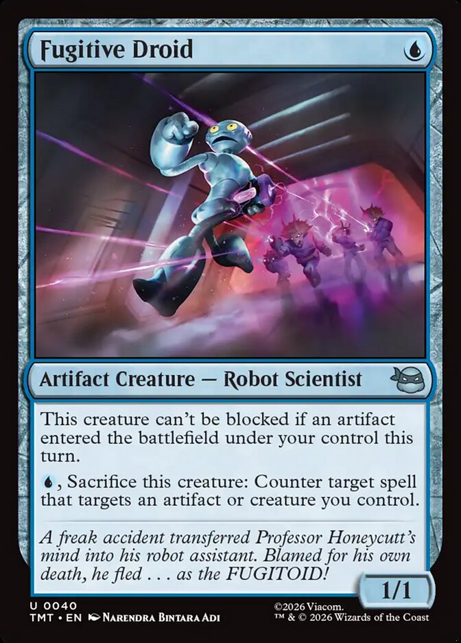 Fugitive Droid – Uncommon Magic: The Gathering card from Teenage Mutant Ninja Turtles (#40)