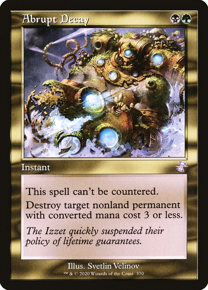 Abrupt Decay – Special Magic: The Gathering card from Time Spiral Remastered (#370)