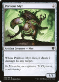 Perilous Myr – Common Magic: The Gathering card from Commander Legends (#330)