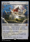 All Is Dust – Mythic Magic: The Gathering card from Modern Horizons 3 Commander (#152)