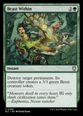 Beast Within – Uncommon Magic: The Gathering card from Bloomburrow Commander (#206)