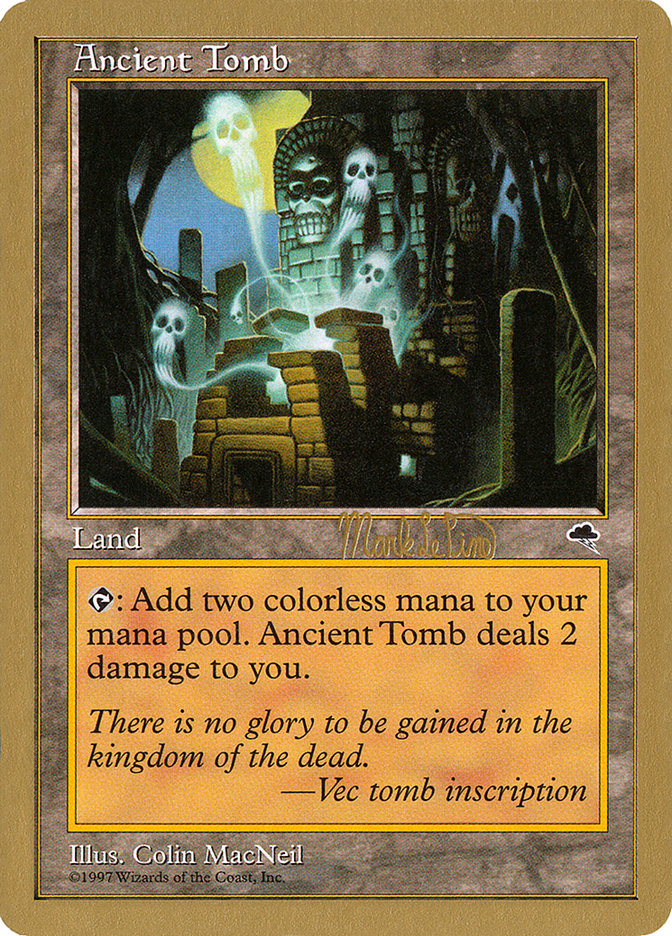 Ancient Tomb – Uncommon Magic: The Gathering card from World Championship Decks 1999 (#mlp315)