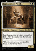 Bartolomé del Presidio – Uncommon Magic: The Gathering card from The Lost Caverns of Ixalan (#224)