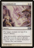 Excommunicate – Common Magic: The Gathering card from Magic 2011 (#14)