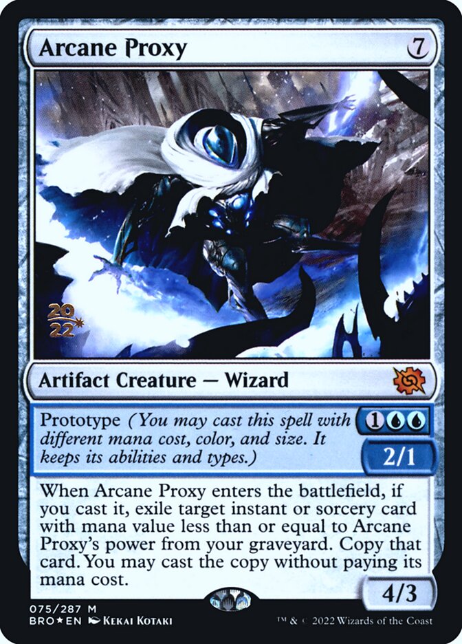 Arcane Proxy – Mythic Magic: The Gathering card from The Brothers' War Promos (#75s)