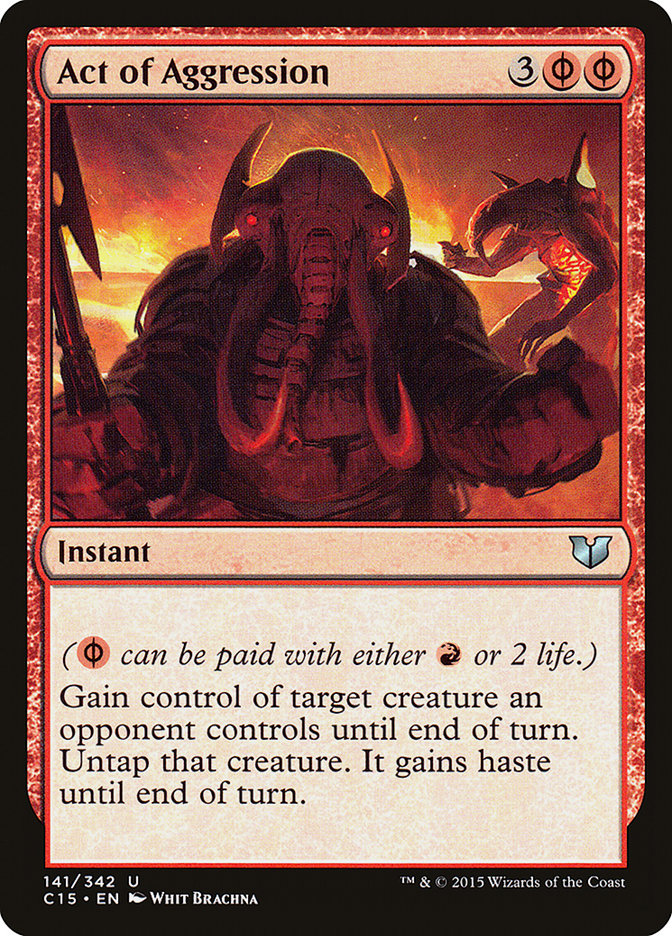Act of Aggression – Uncommon Magic: The Gathering card from Commander 2015 (#141)