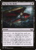 Dig Up the Body – Common Magic: The Gathering card from Streets of New Capenna (#76)