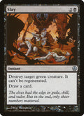 Slay – Uncommon Magic: The Gathering card from Duel Decks: Phyrexia vs. the Coalition (#25)