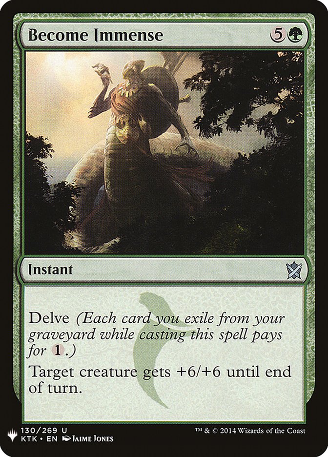 Become Immense – Uncommon Magic: The Gathering card from The List (#KTK-130)