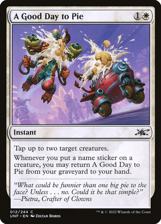 A Good Day to Pie – Common Magic: The Gathering card from Unfinity (#12)