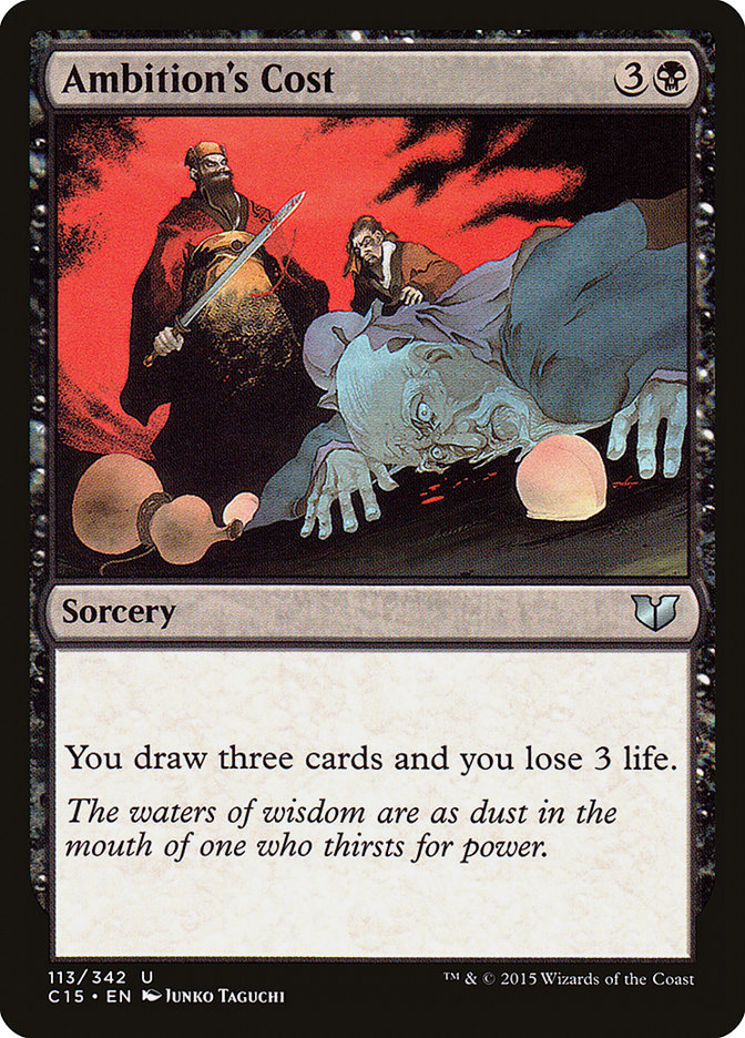 Ambition's Cost – Uncommon Magic: The Gathering card from Commander 2015 (#113)