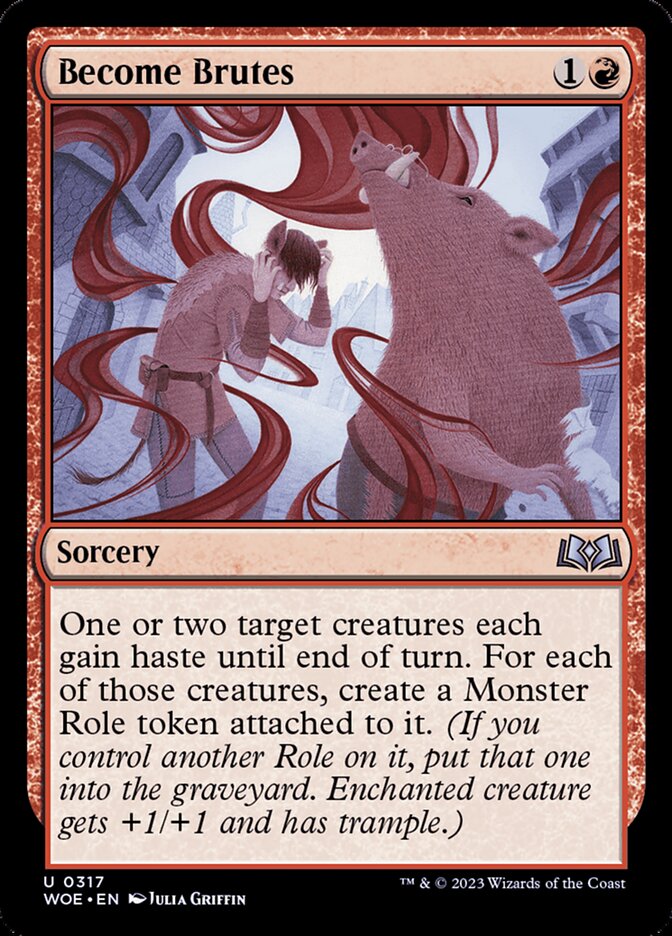 Become Brutes – Uncommon Magic: The Gathering card from Wilds of Eldraine (#317)