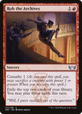 Rob the Archives – Uncommon Magic: The Gathering card from Streets of New Capenna (#122)