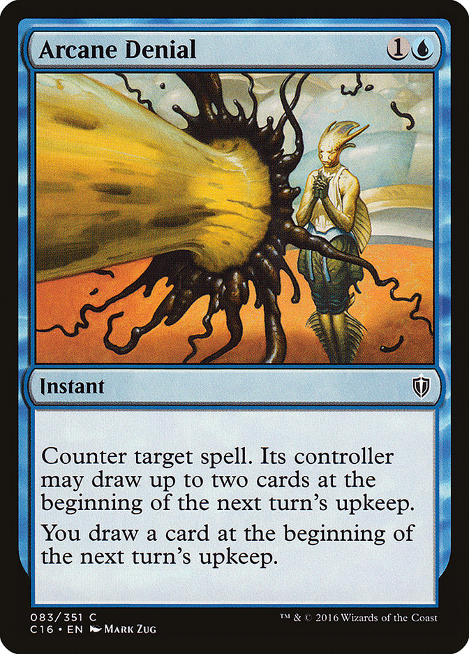 Arcane Denial – Common Magic: The Gathering card from Commander 2016 (#83)