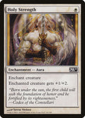 Holy Strength – Common Magic: The Gathering card from Magic 2011 (#16)