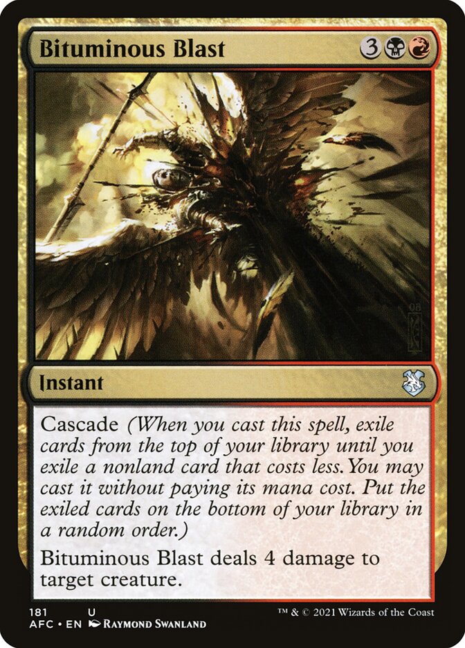 Bituminous Blast – Uncommon Magic: The Gathering card from Forgotten Realms Commander (#181)