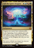 Call the Spirit Dragons – Mythic Magic: The Gathering card from Tarkir: Dragonstorm (#174)