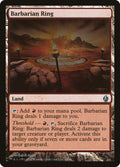 Barbarian Ring – Uncommon Magic: The Gathering card from Premium Deck Series: Fire and Lightning (#28)