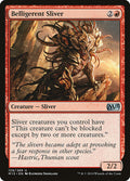 Belligerent Sliver – Uncommon Magic: The Gathering card from Magic 2015 (#129)
