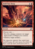 Drill Too Deep – Common Magic: The Gathering card from Edge of Eternities (#133)