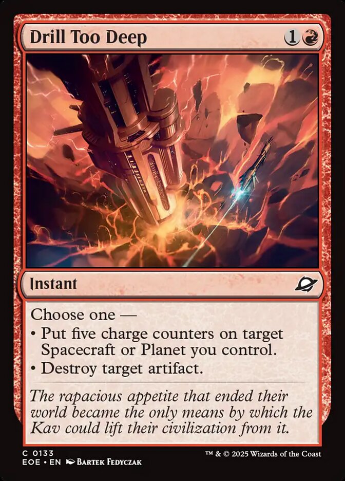 Drill Too Deep – Common Magic: The Gathering card from Edge of Eternities (#133)