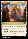 Aether Hub – Uncommon Magic: The Gathering card from Modern Horizons 3 Commander (#317)