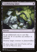 Annihilating Glare – Common Magic: The Gathering card from Phyrexia: All Will Be One (#80)