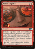 Act on Impulse – Uncommon Magic: The Gathering card from Magic 2015 (#126)