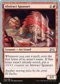 Abstract Iguanart – Uncommon Magic: The Gathering card from Unsanctioned (#47)
