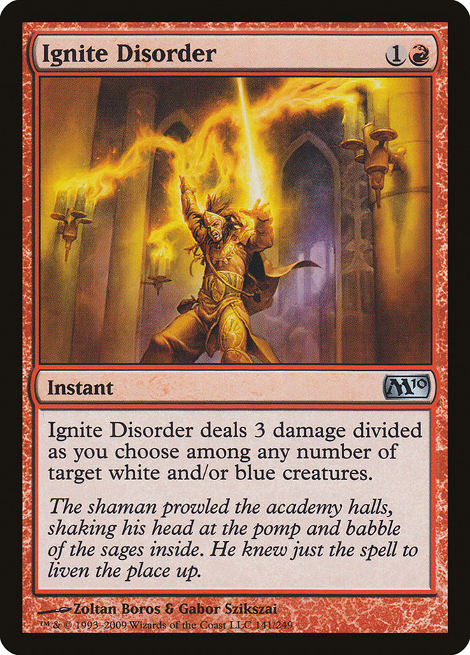 Ignite Disorder – Uncommon Magic: The Gathering card from Magic 2010 (#141)