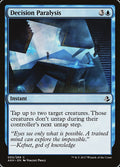 Decision Paralysis – Common Magic: The Gathering card from Amonkhet (#50)