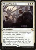 Always Watching – Rare Magic: The Gathering card from Game Night (#7)
