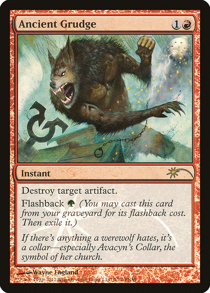 Ancient Grudge – Rare Magic: The Gathering card from Friday Night Magic 2012 (#5)