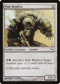 Nim Replica – Common Magic: The Gathering card from Mirrodin (#220)