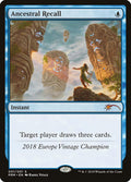 Ancestral Recall – Special Magic: The Gathering card from Vintage Championship (#2018)