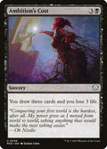 Ambition's Cost – Uncommon Magic: The Gathering card from March of the Machine Commander (#246)