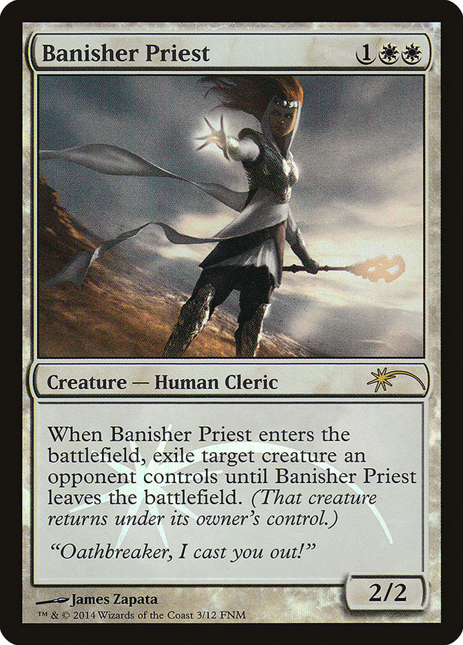 Banisher Priest – Rare Magic: The Gathering card from Friday Night Magic 2014 (#3)