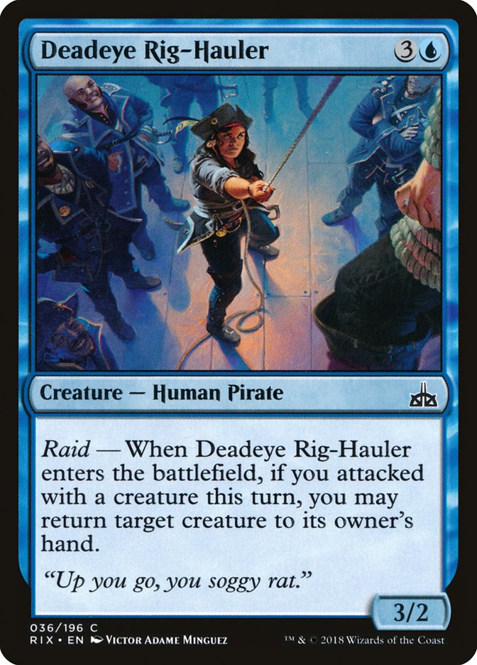 Deadeye Rig-Hauler – Common Magic: The Gathering card from Rivals of Ixalan (#36)