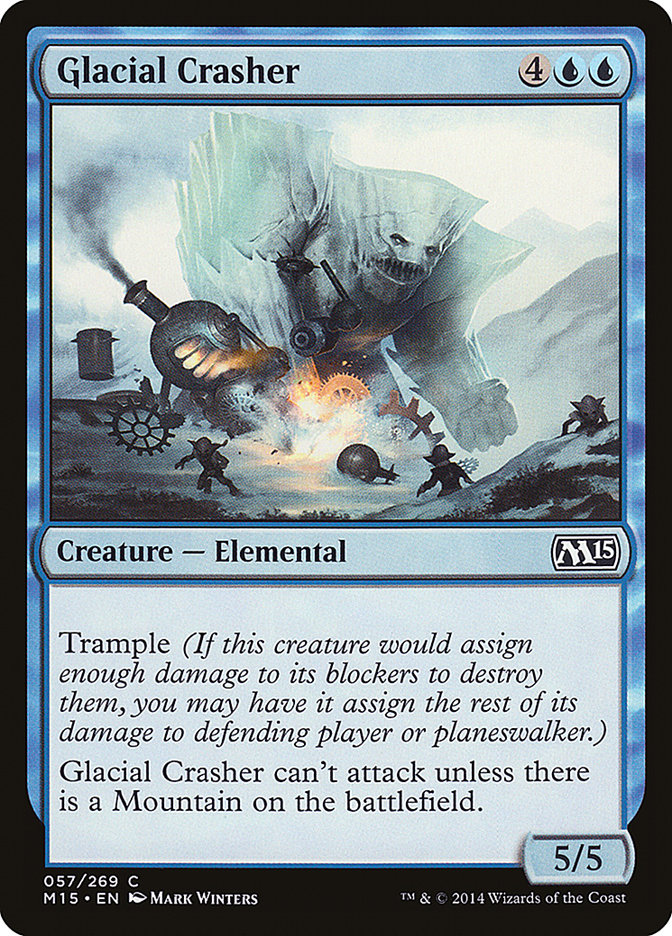 Glacial Crasher – Common Magic: The Gathering card from Magic 2015 (#57)