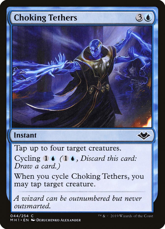 Choking Tethers – Common Magic: The Gathering card from Modern Horizons (#44)