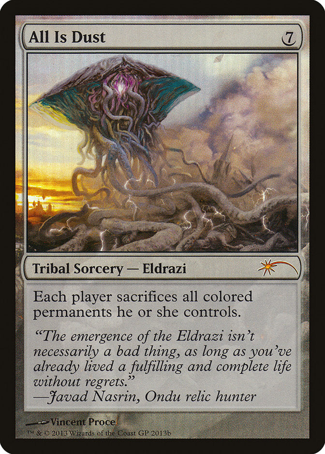 All Is Dust – Mythic Magic: The Gathering card from Grand Prix Promos (#2013b)