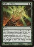 Fistful of Force – Common Magic: The Gathering card from Lorwyn (#212)