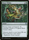 Beast Within – Uncommon Magic: The Gathering card from Starter Commander Decks (#172)