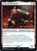Arni Brokenbrow – Rare Magic: The Gathering card from Kaldheim Promos (#120s)